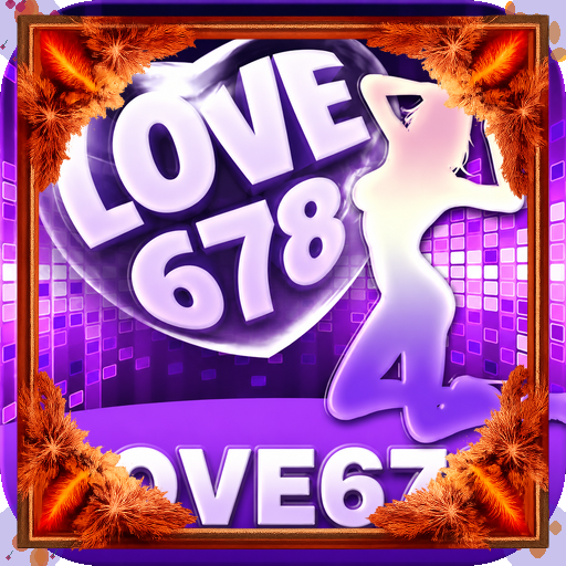 love678 — galeri pratinjau Resmi APK